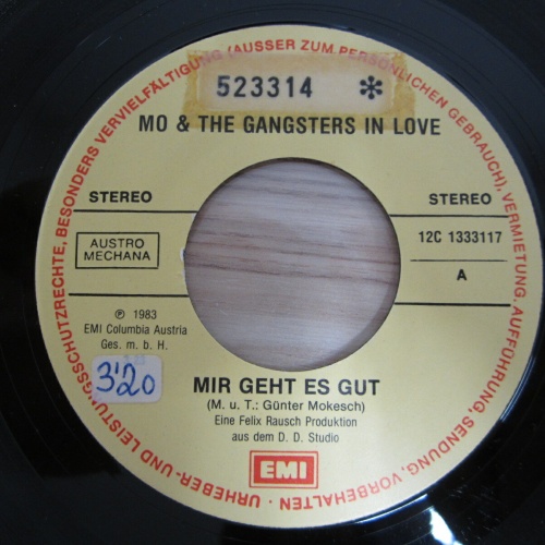 Single /  Mo & The Gangsters In Love ?– Mir Geht Es Gut   /  AUT PRESS  / RAR /