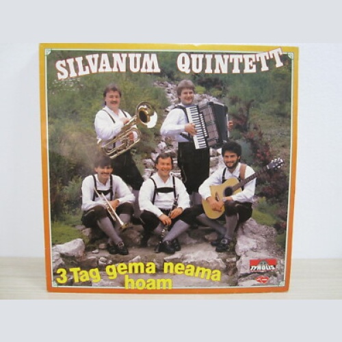 LP / SILVANUM QUINTETT  3 TAGE GEMA NEAMA HOAM / AUSTRIA / RARITÄT /