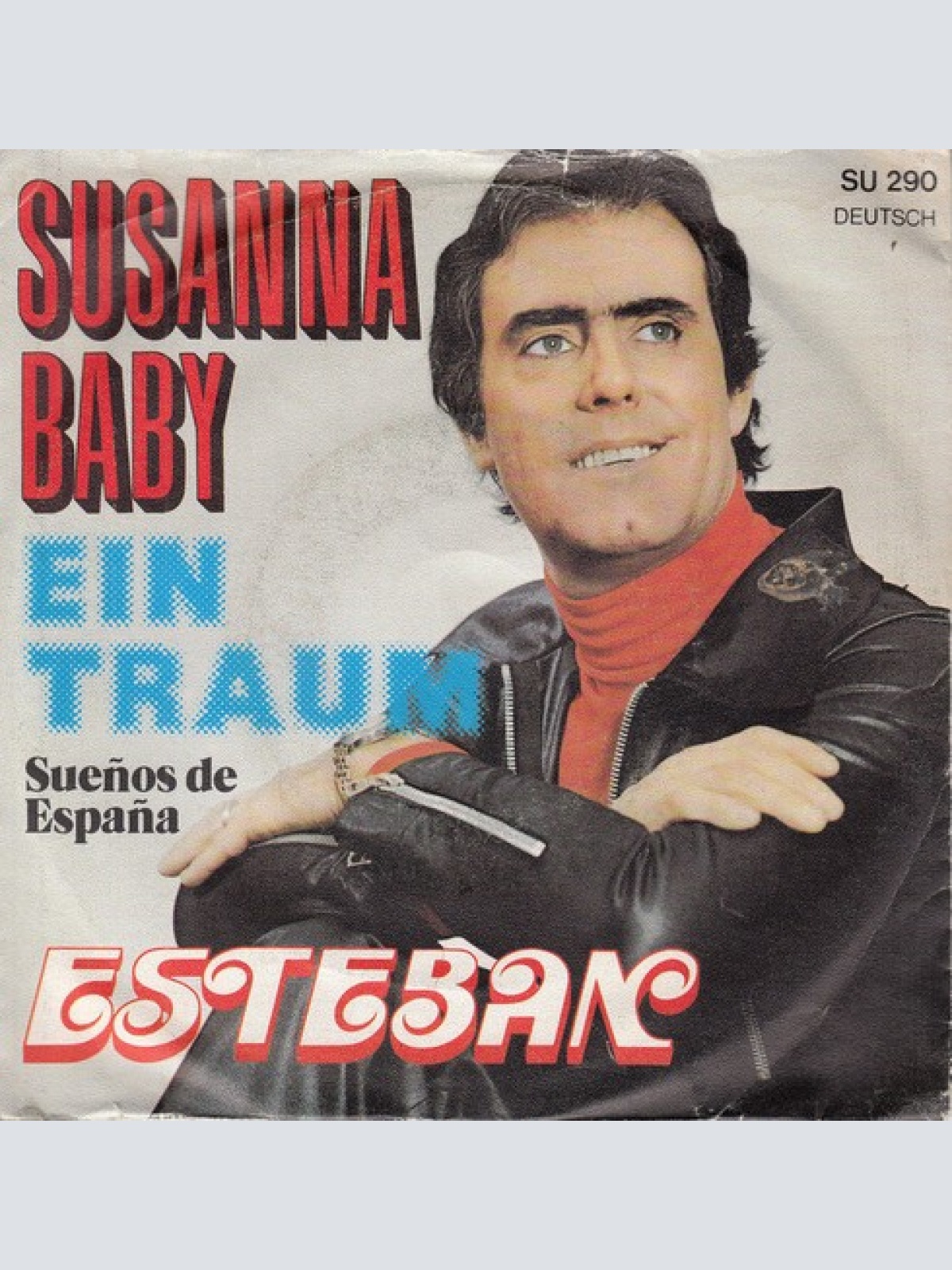 Esteban (10) - Susanna Baby (7", Single)