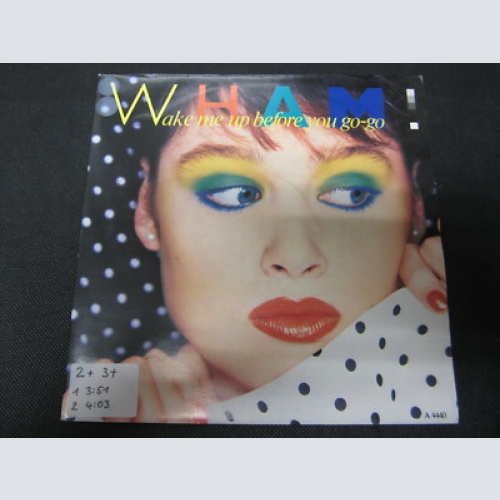 Single /  Wham! – Wake Me Up Before You Go-Go     /  NL   PRESS /