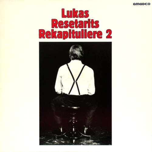 Lukas Resetarits - Rekapituliere 2 (LP, Comp)