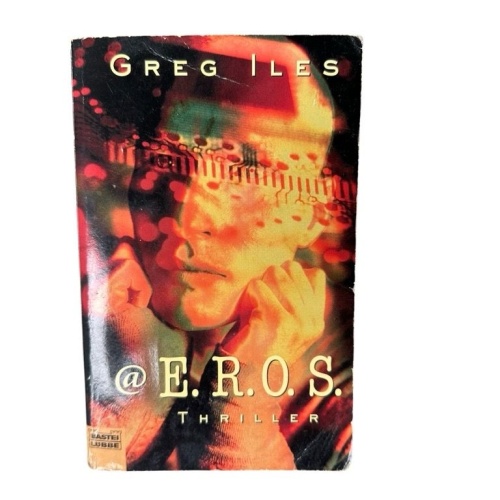 @E.R.O.S.: Thriller [Thriller] Iles, Greg: