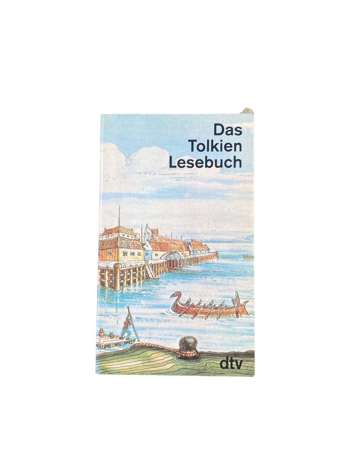 4645 J.R.R. Tolkien DAS TOLKIEN-LESEBUCH. HERAUSGEGEBEN UND MIT EINEM NACHWORT V