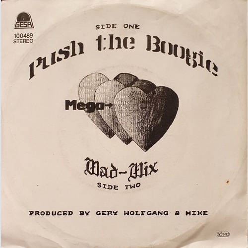 Mega-Herz - Push The Boogie (7")