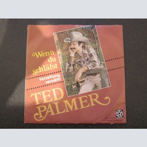 Ted Palmer - Wenn Du Schläfst  (7", Single)
