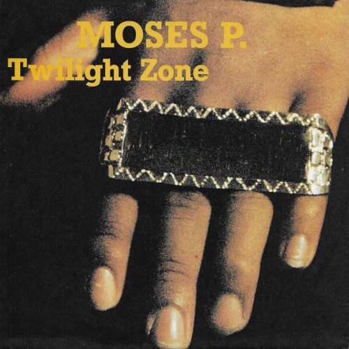 Moses P.* - Twilight Zone (7", Single)