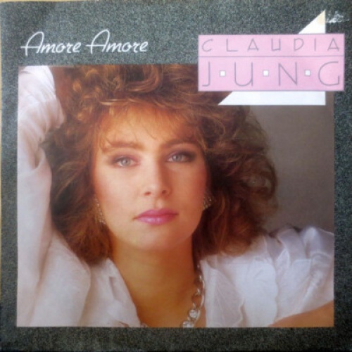 Claudia Jung - Amore Amore (7", Single)