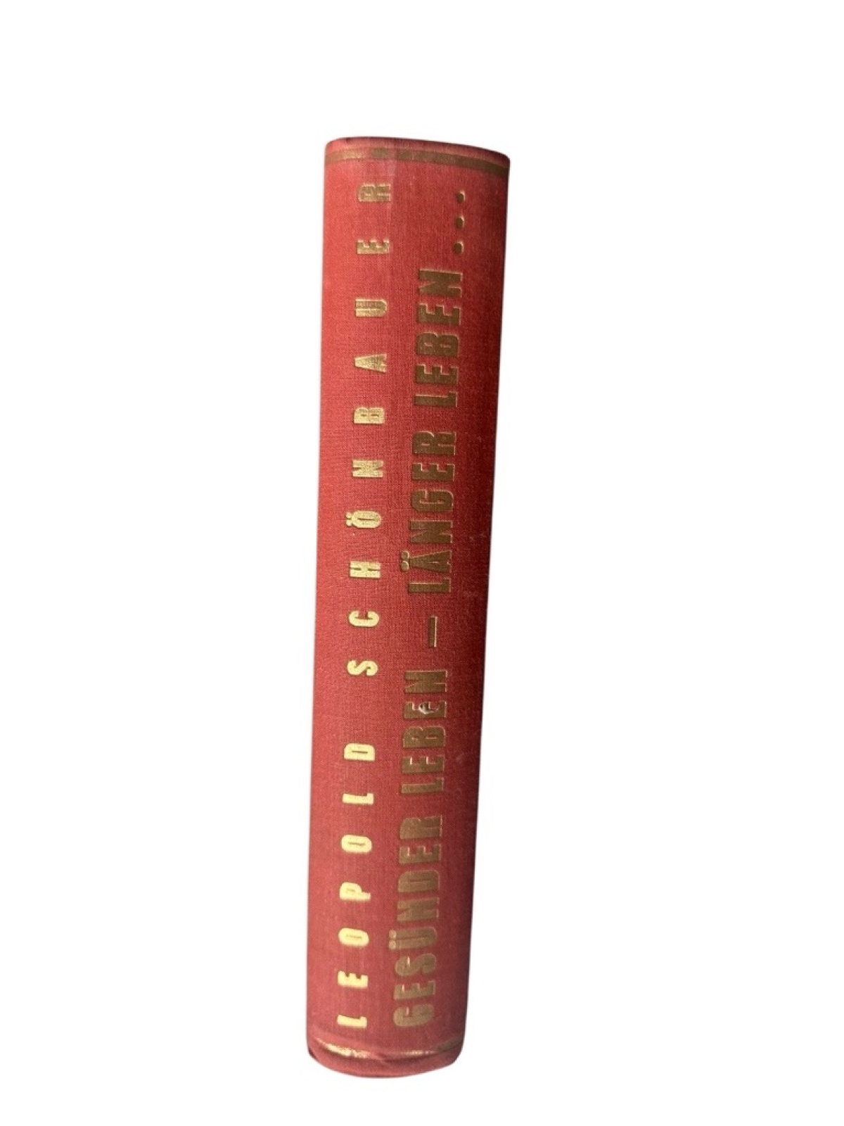 Gesünder leben - länger leben Leopold Schönbauer: