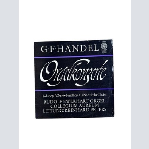 Orgelkonzerte (Rudolf Ewerhart) Georg Friedrich Händel: