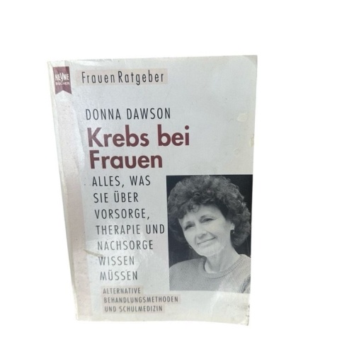 Krebs bei Frauen alles, was Sie über Vorsorge, Therapie und Nachsorge wissen müs