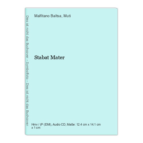 Stabat Mater Malfitano Baltsa  und  Muti: