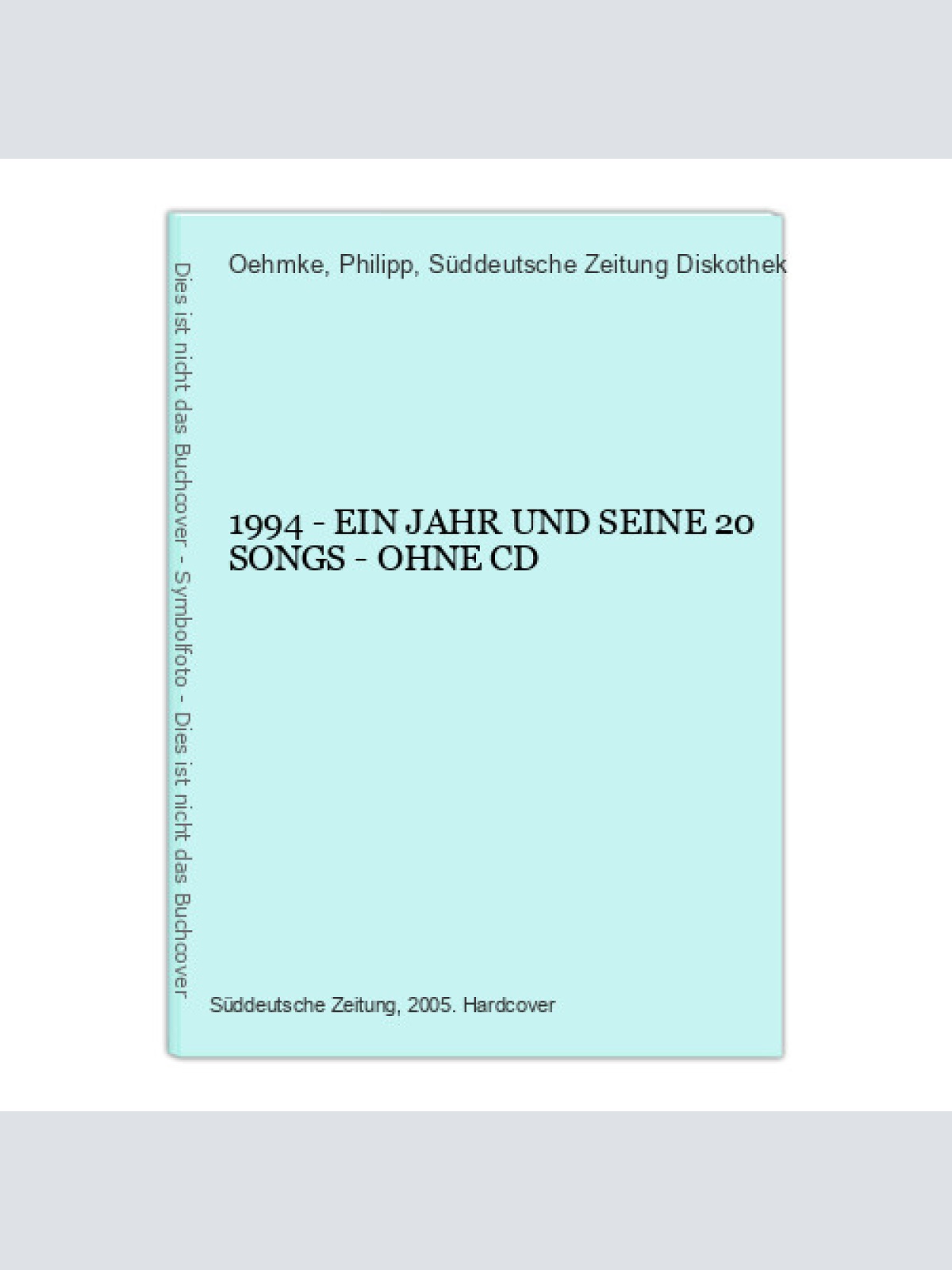 2351 Oehmke (Hg.) 1994 EIN JAHR UND SEINE 20 SONGS - OHNE CD