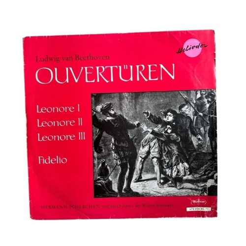 Beethoven: Ouvertüren Leonore I, II, III, Fidelio Hermann Scherchen und Ludwig V
