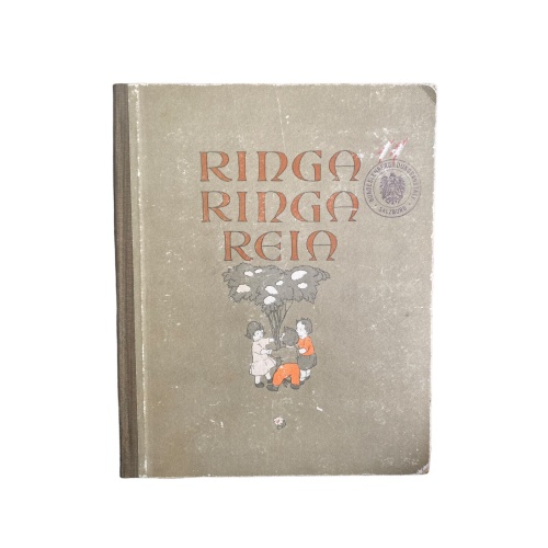 Josef Lechthaler RINGA RINGA REIA - KINDERLIEDER UND KINDERSPIELE HC +Abb