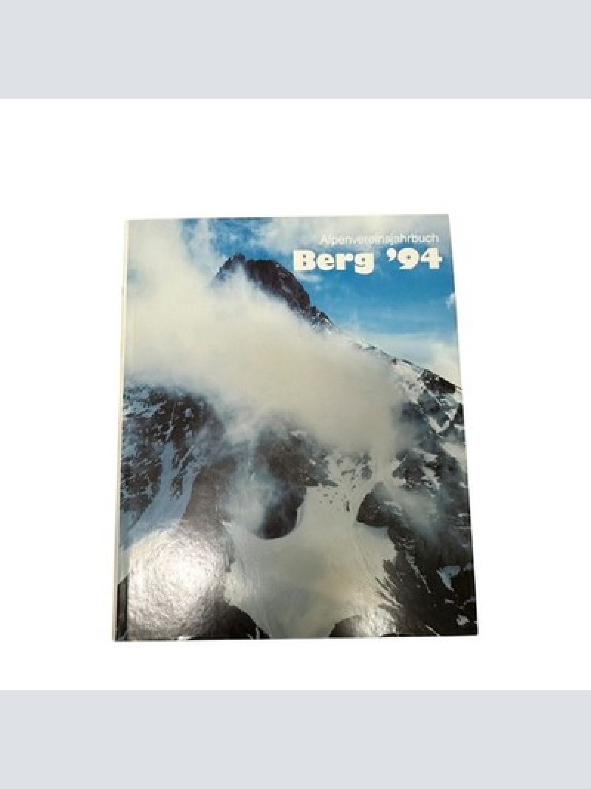 7792 Österreichischer Alpenverein BERG '94. ALPENVEREINSJAHRBUCH 1994