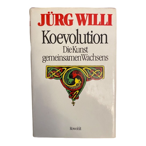 1748 Jürg Willi KOEVOLUTION Die Kunst gemeinsamen Wachsens
