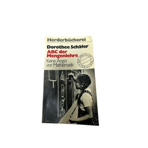 9045 Dorothee Schäfer ABC DER MENGENLEHRE keine Angst vor Mathematik +Illus