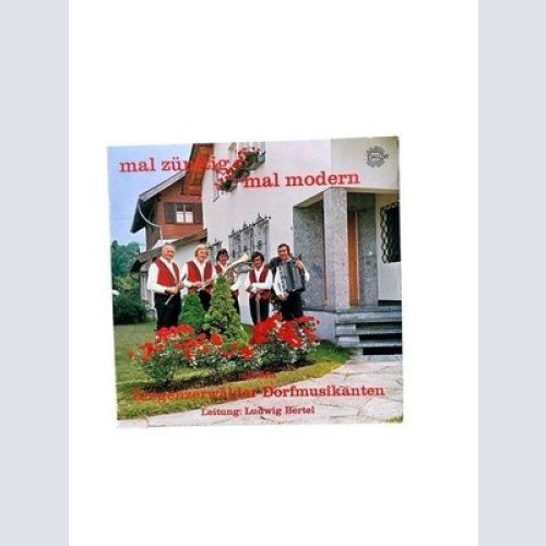 Autogramm Bregenzerwälder Dorfmusikanten - Mal zünftig, mal modern. Leitung Ludw