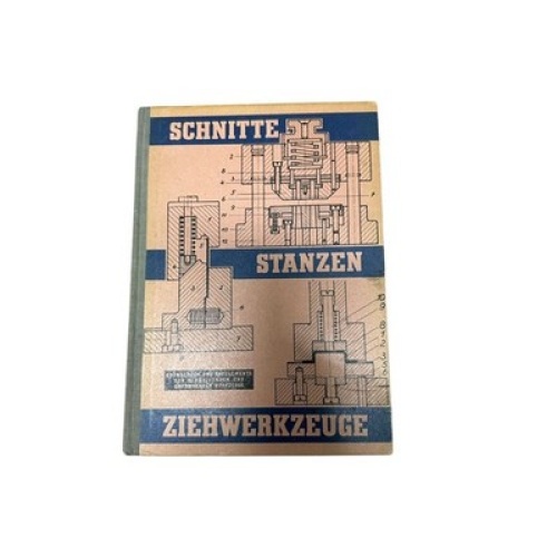 9129 Josef Kern SCHNITTE, STANZEN, ZIEHWERKZEUGE Grundlagen u. Bauelemente