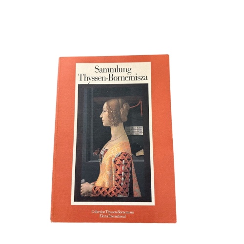 7718 SAMMLUNG THYSSEN-BORNEMISZA: KATALOG DER AUSGESTELLTEN KUNSTWERKE +Abb