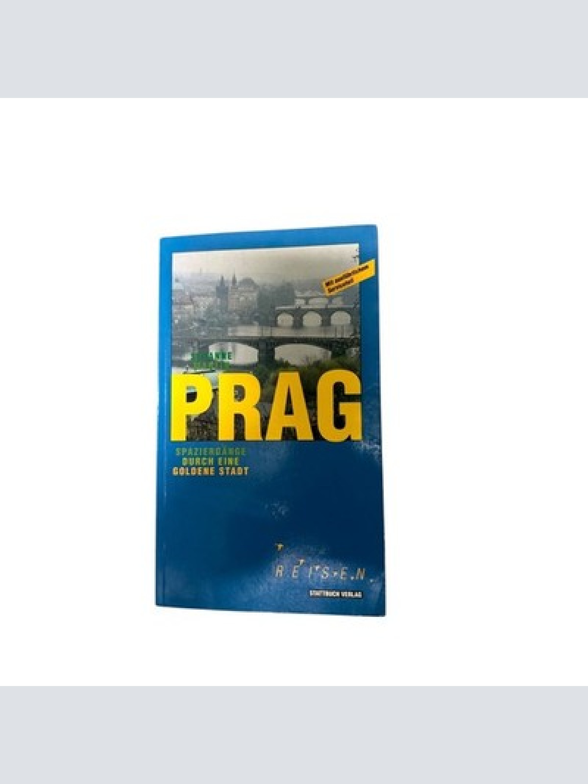 7828 Susanne Martin PRAG. REISEFÜHRER Spaziergänge durch eine goldene Stadt