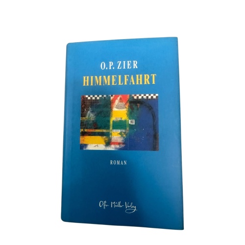 9473 O. P. Zier HIMMELFAHRT Roman HC