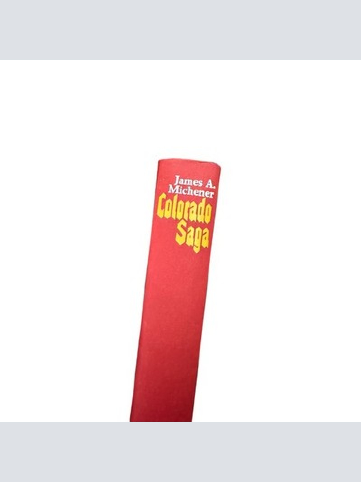 7244 James A. Michener COLORADO SAGA Roman HC Molden Verlag