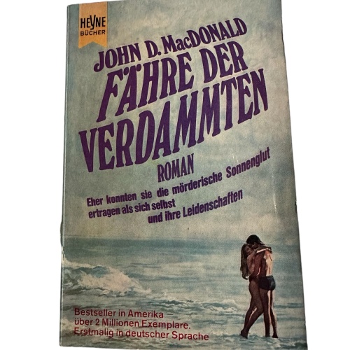 6271 John D. MacDonald FÄHRE DER VERDAMMTEN: ROMAN Heyne