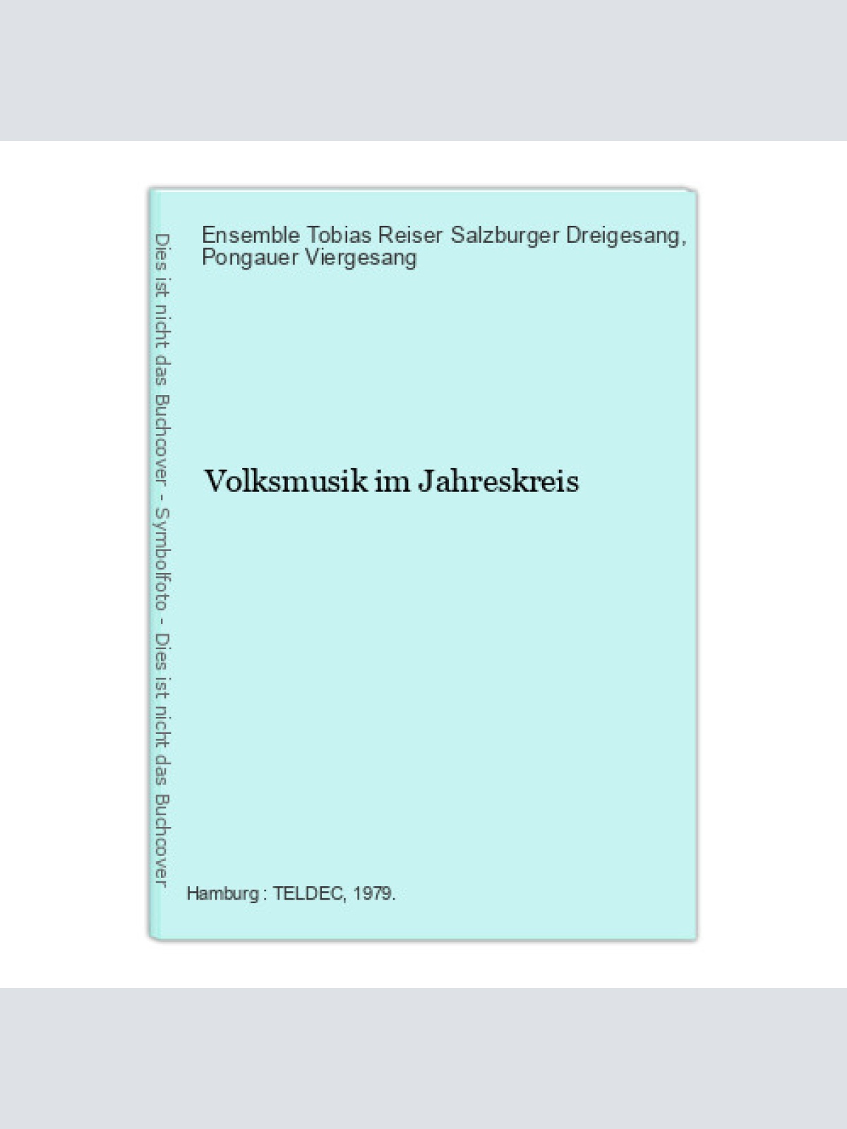 Volksmusik im Jahreskreis Ensemble Tobias Reiser Salzburger Dreigesang  un 16638
