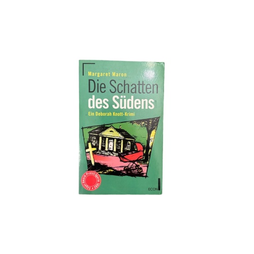 7090 Margaret Maron DIE SCHATTEN DES SÜDENS. EIN DEBORAH KNOTT-KRIMI +Abb
