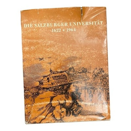 1436 Max Kaindl-Hönig, Karl Heinz Ritschel DIE SALZBURGER UNIVERSITÄT 1622-1964