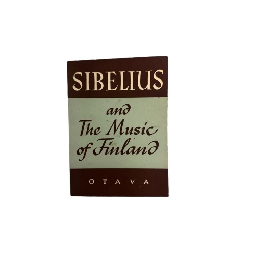2330 Veikko Helasvuo SIBELIUS AND THE MUSIC OF FINLAND +Abb