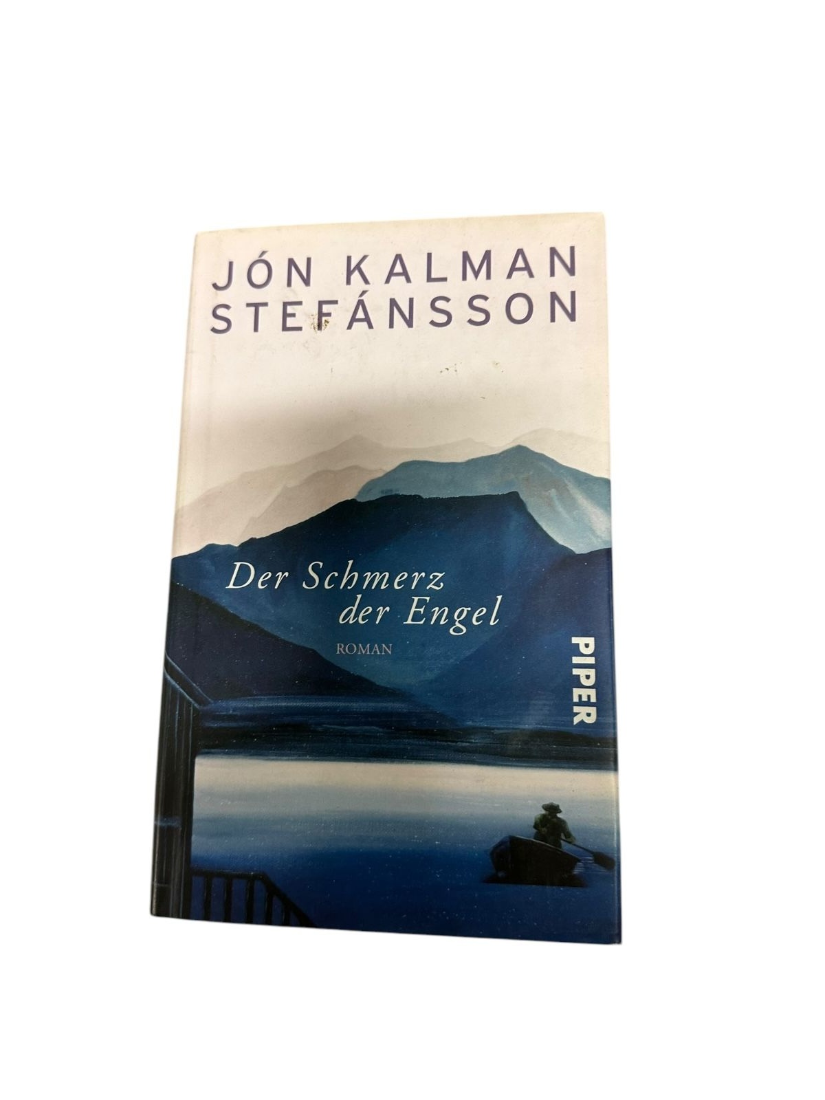 7152 Jón Kalman Stefánsson DER SCHMERZ DER ENGEL: ROMAN HC