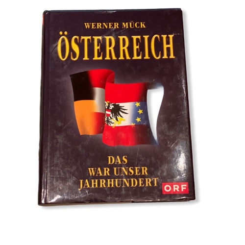 62 Werner Mück ÖSTERREICH DAS WAR UNSER JAHRHUNDERT ORF