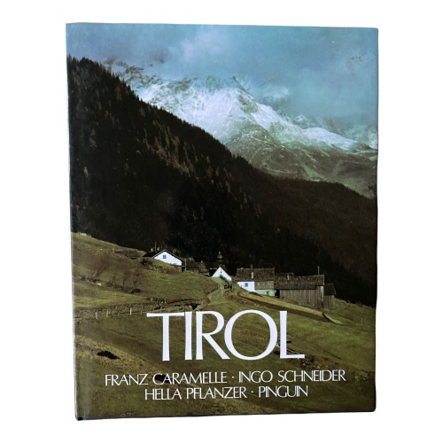 163 AA Franz Caramelle TIROL Tyrol Deutsch Englisches Bildband