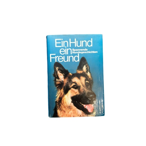 6978 EIN HUND, EIN FREUND: SPANNENDE HUNDEGESCHICHTEN HC +Abb