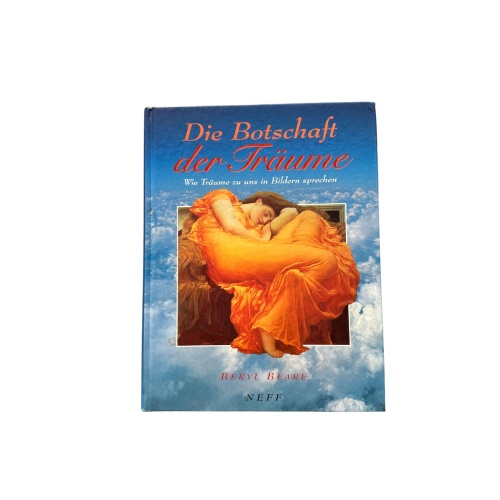 6483 Beryl Beare DIE BOTSCHAFT DER TRÄUME wie Träume zu uns in Bildern spre