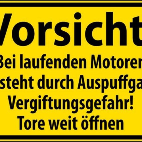 Vorsicht bei laufenden motoren besteht durch auspuffgase vergiftungsgefahr 20x30