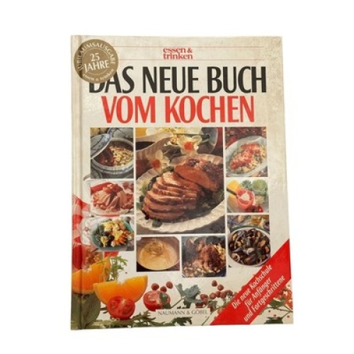 7255 DAS NEUE BUCH VOM KOCHEN DIE NEUE KOCHSCHULE F ANFÄNGER U FORTGESCHRITTENE